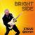 Bright Side - Steve Grimm 2024, $15